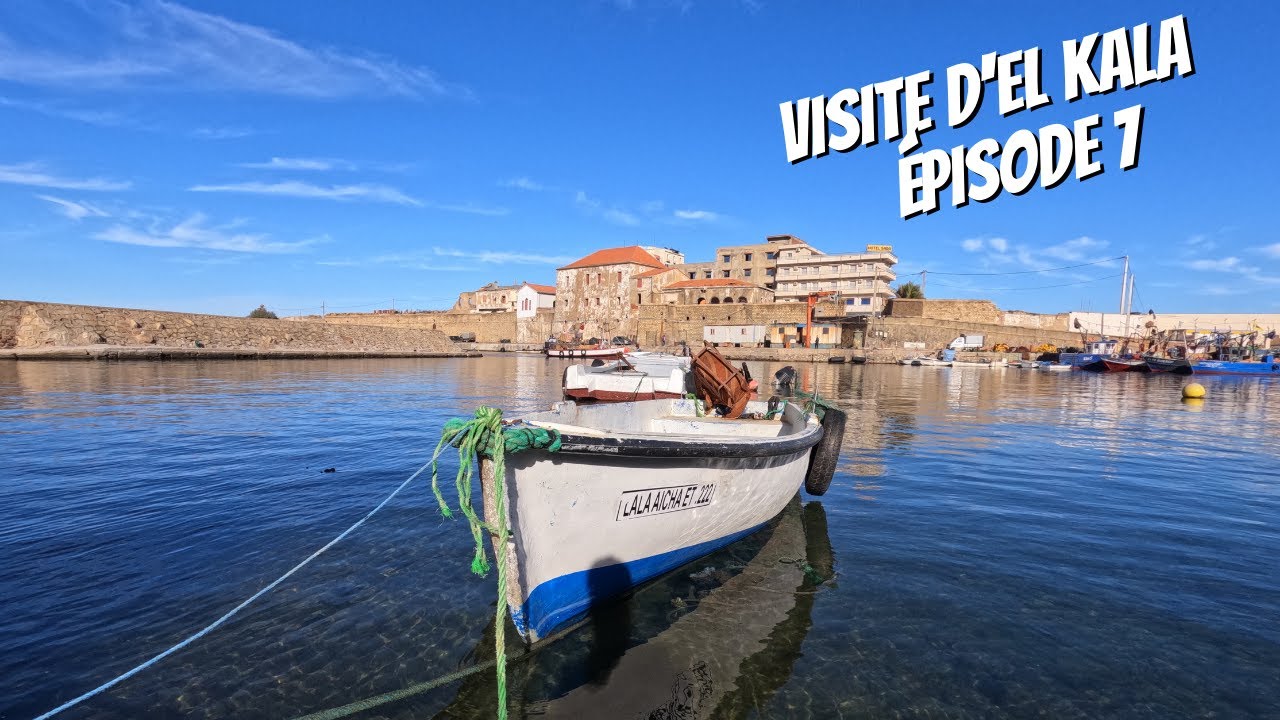 ÉPISODE 7 - J'EXPLORE EL KALA, LAC MELLAH, LAC OUBEÏRA, LAC DES OISEAUX, TOUR DE GUET, PAYSAGE