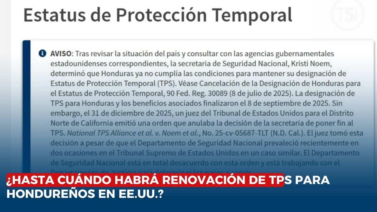 ¿Hasta cuándo habrá renovación de TPS para hondureños en EE.UU.?