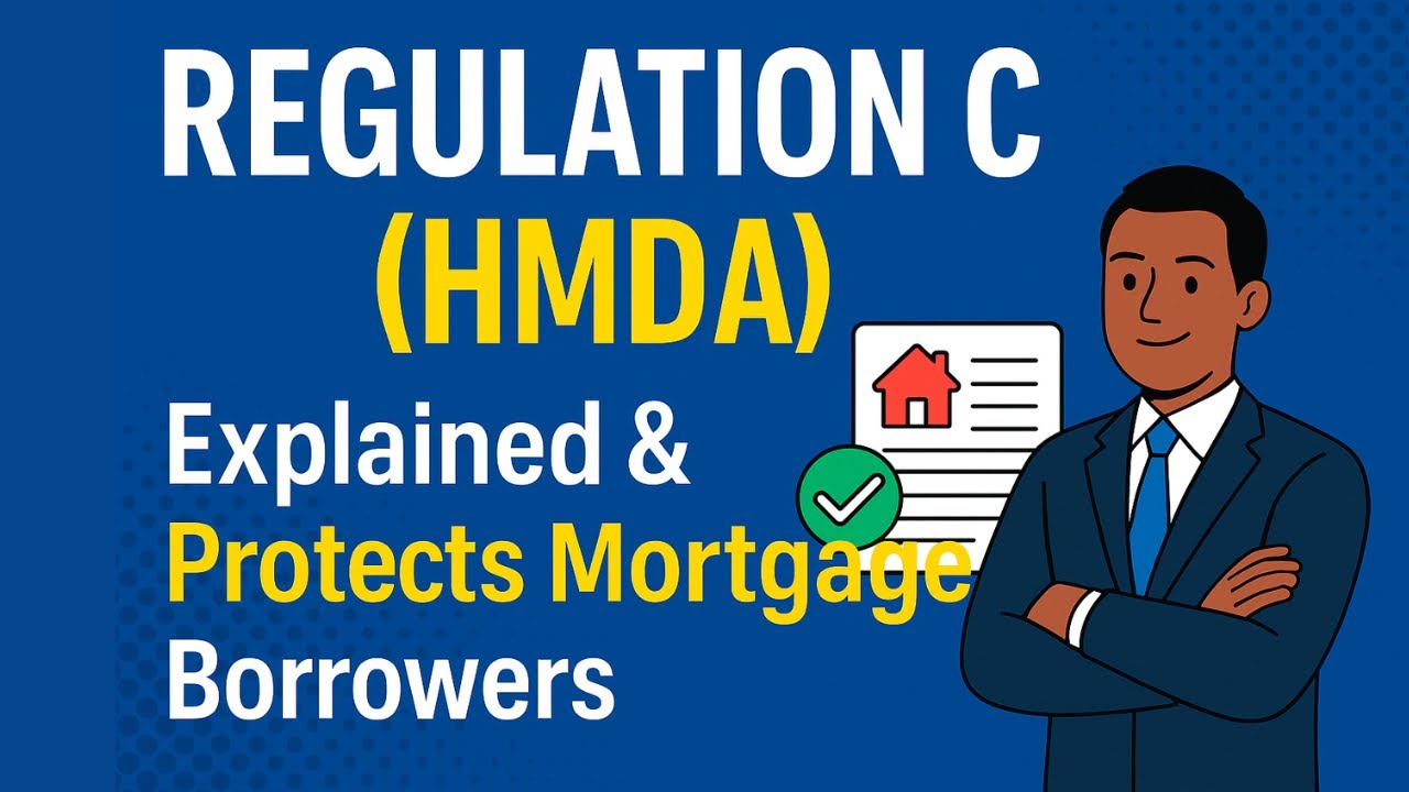 Regulation C (HMDA) Explained | How It Protects Mortgage Borrowers