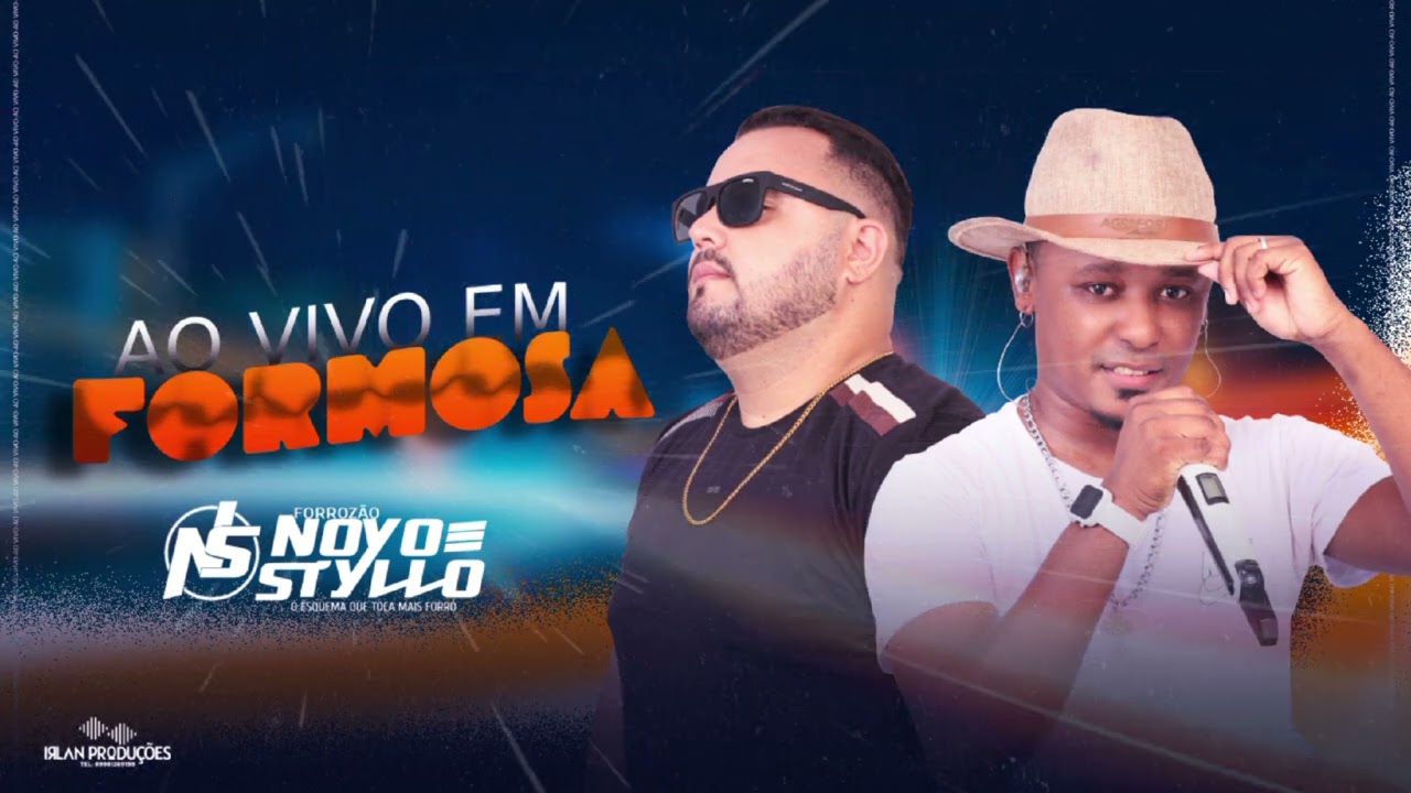 FORROZ&Atilde;O NOVO STYLLO - AO VIVO EM FORMOSA