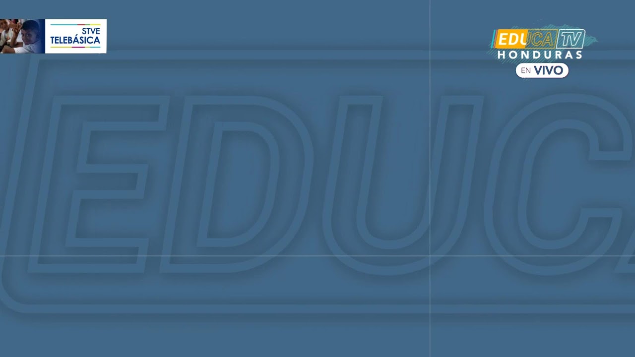 Educa TV Honduras – 06 de febrero