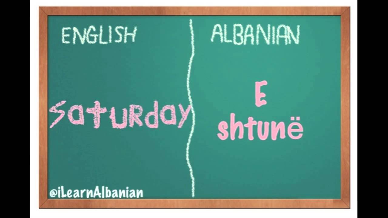Learn Albanian Online - Days of the Week - iLearnAlbanian