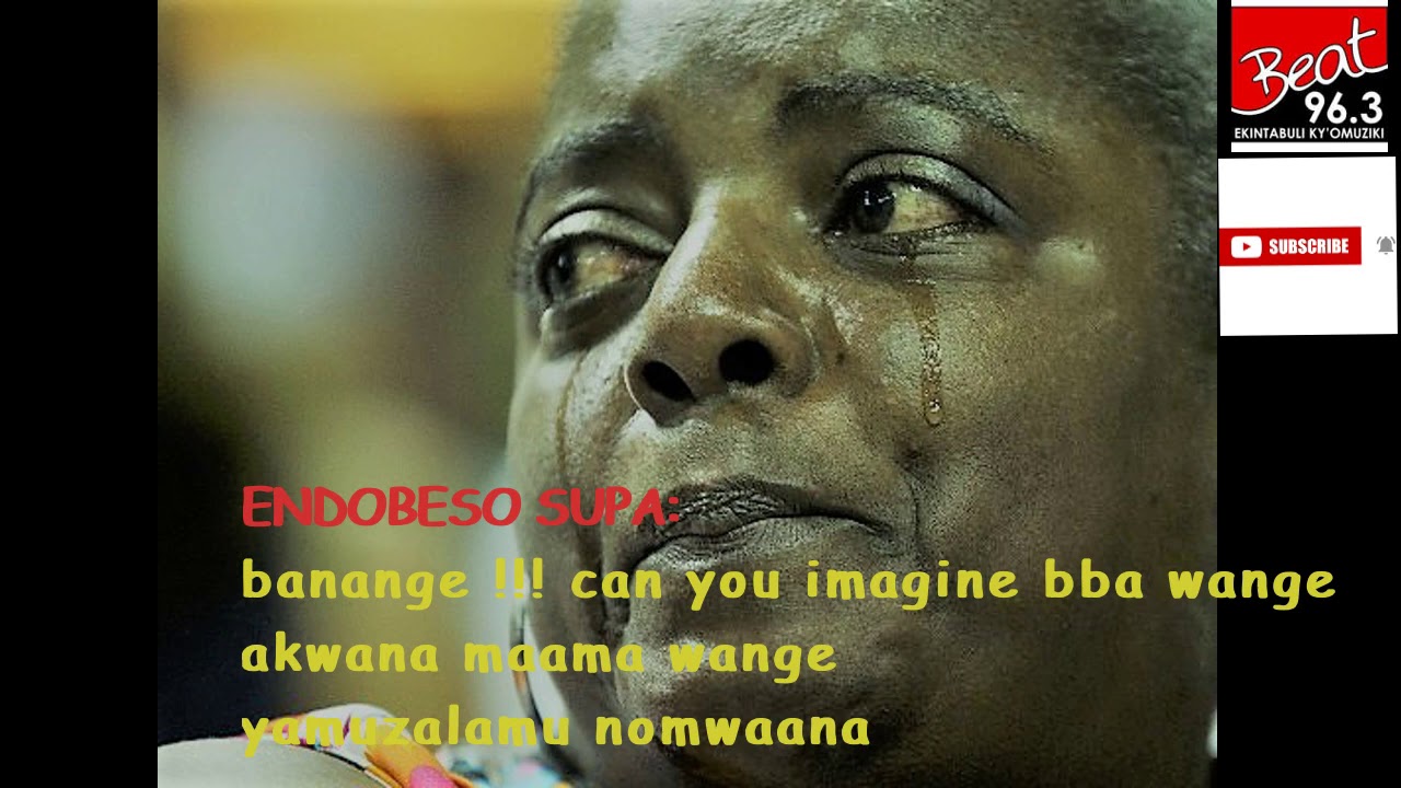 ENDOBESO SUPA: banange !!! can you imagine bba wange akwana maama wangeyamuzalamu nomwaana