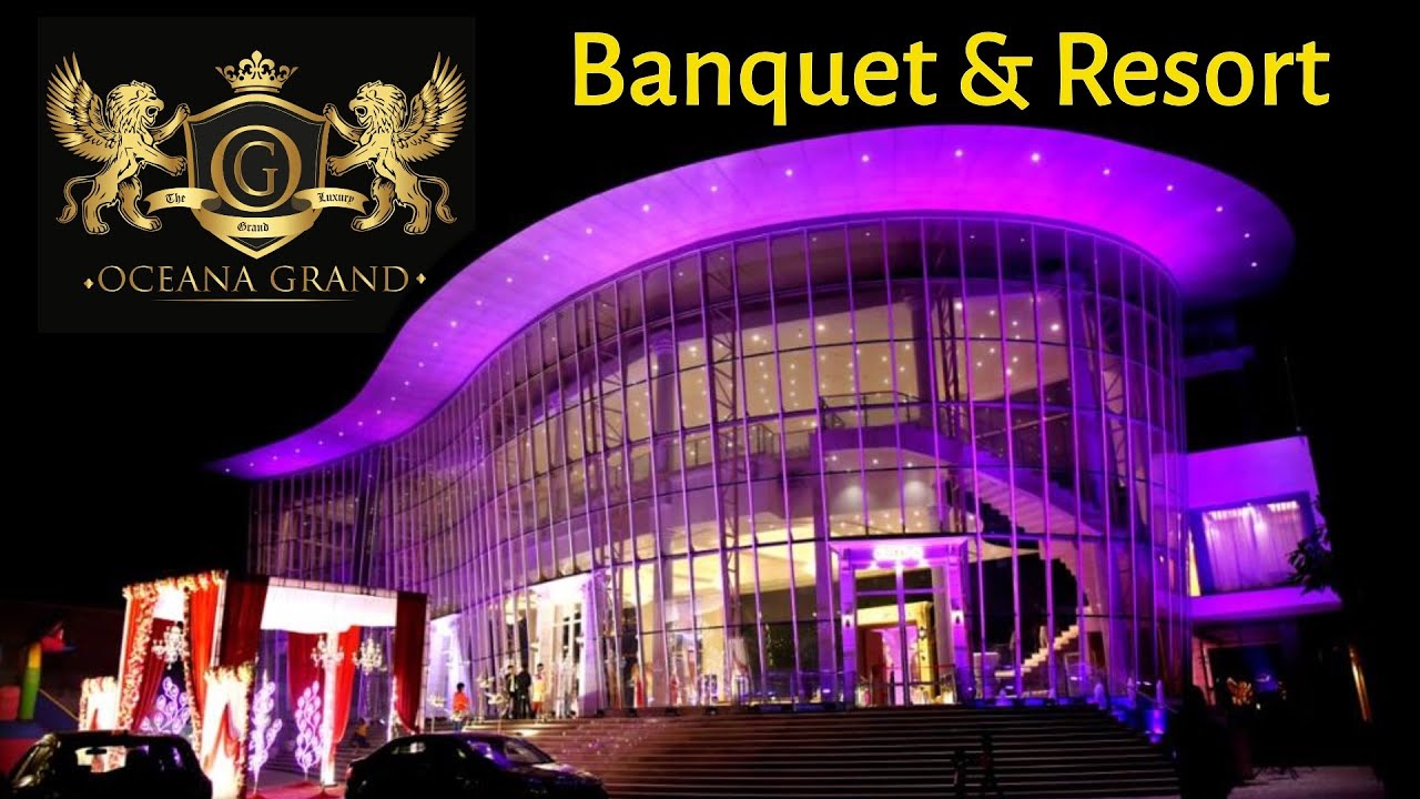 Oceana Grand Banquet and Resort