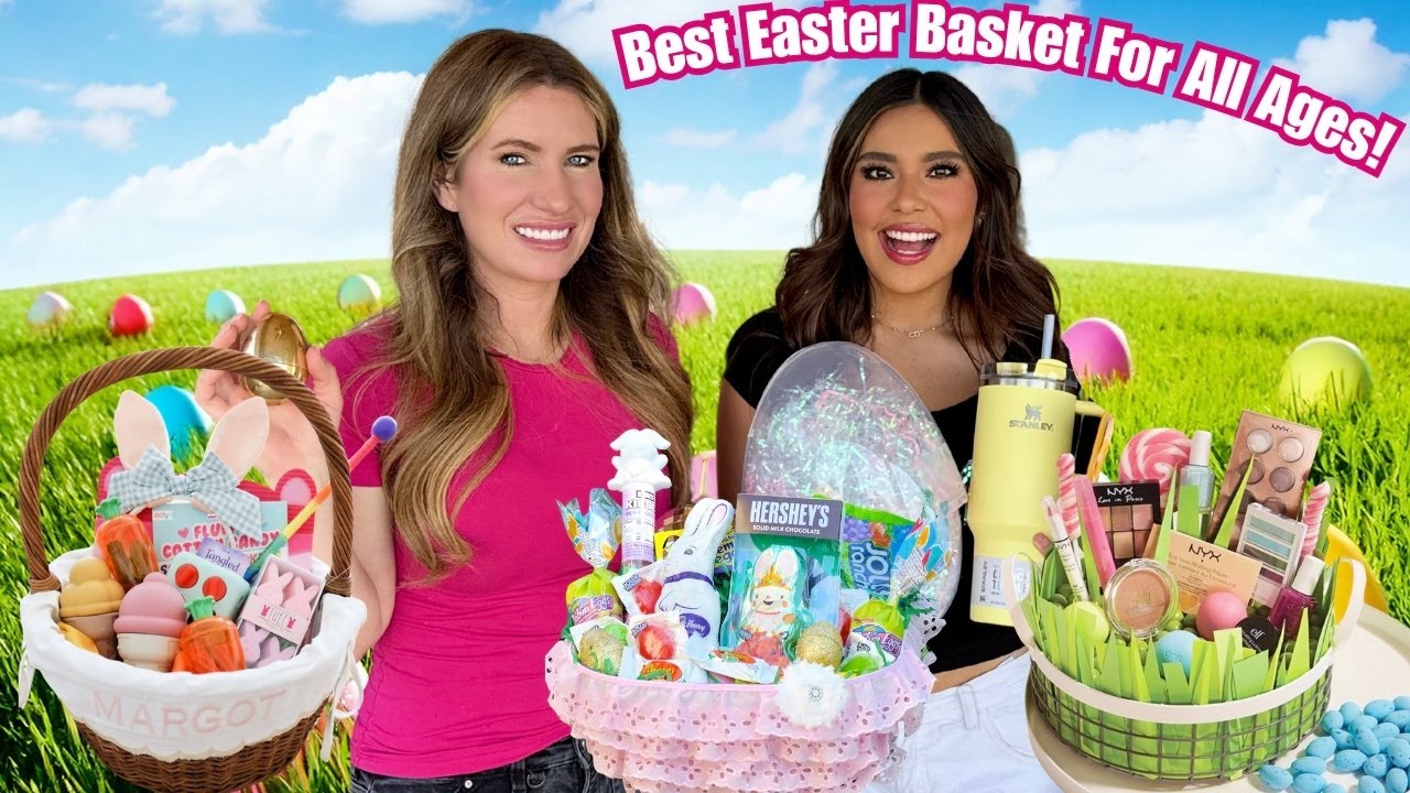 Best Easter BASKETS For All AGES!
