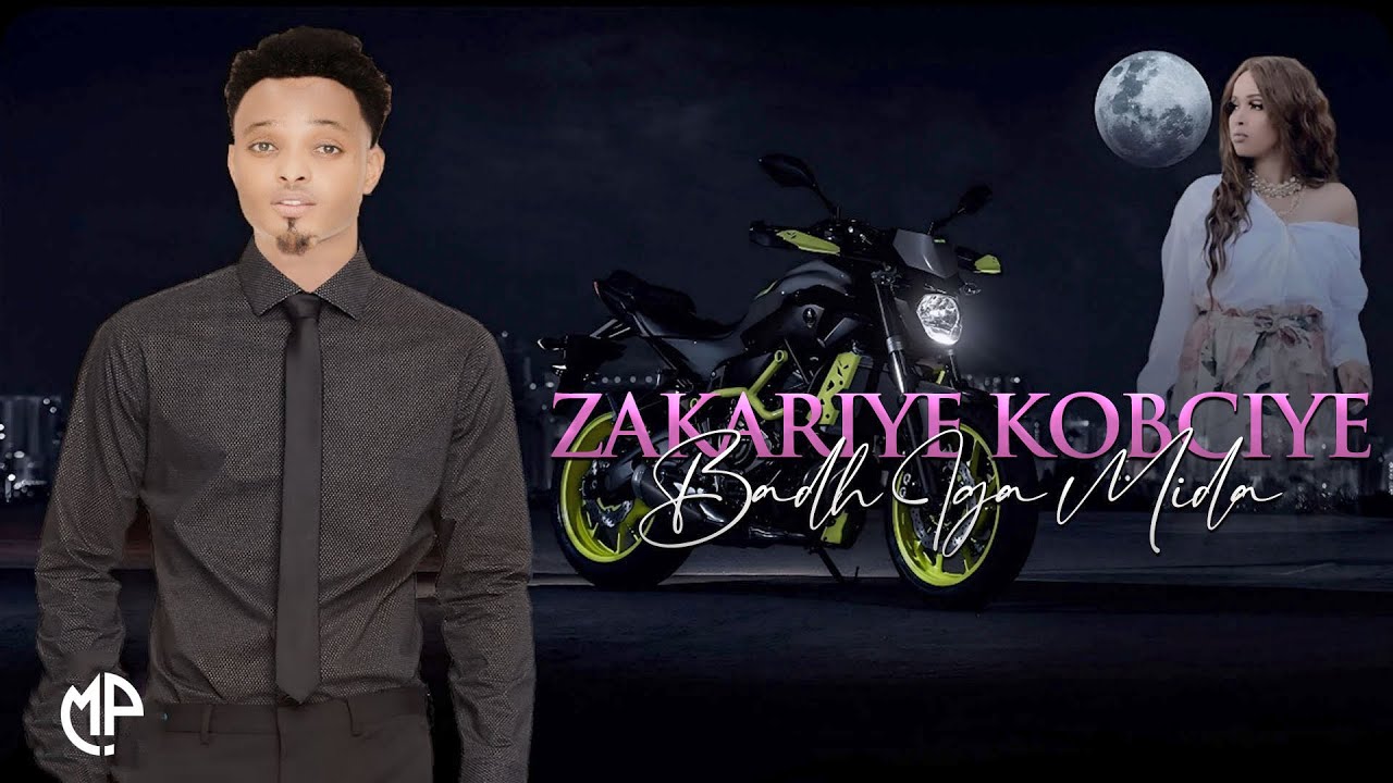 ZAKARIYE KOBCIYE 2025 | BADH IGA MIDA BAA TOHOO | HEES CUSUB