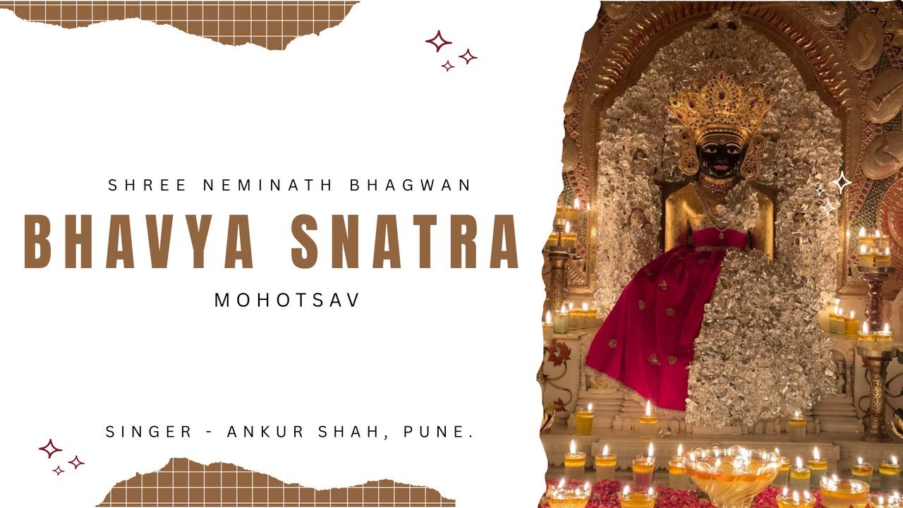 Shri Neminath Bhagwan Snatra Mohotsav l Singer Ankur shah I Pune