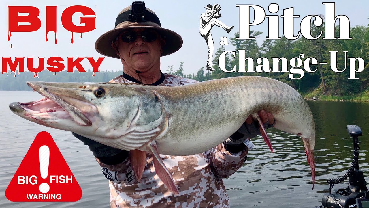 Musky! Pitch The Perfect Change Up!