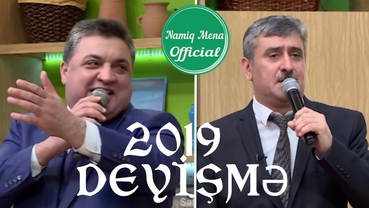 Namiq Mena, Intiqam Sumqayıtlı, Şair düzün deməy yadından cıxıb, Yeni Deyişmə 06.03.2019