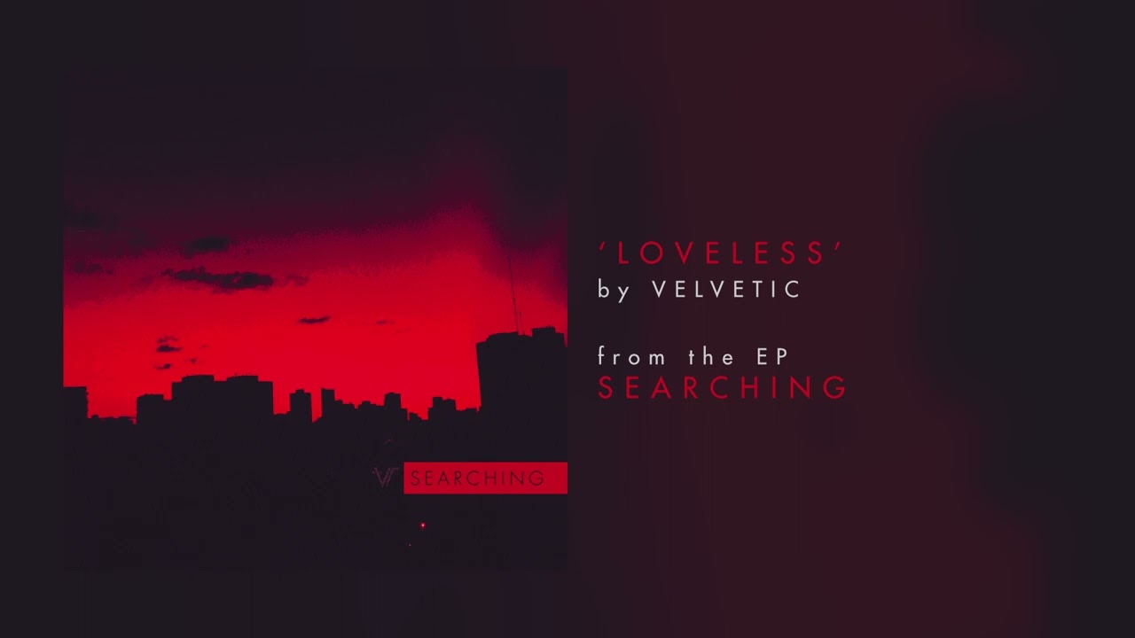 Velvetic - Searching EP (Audio Stream)