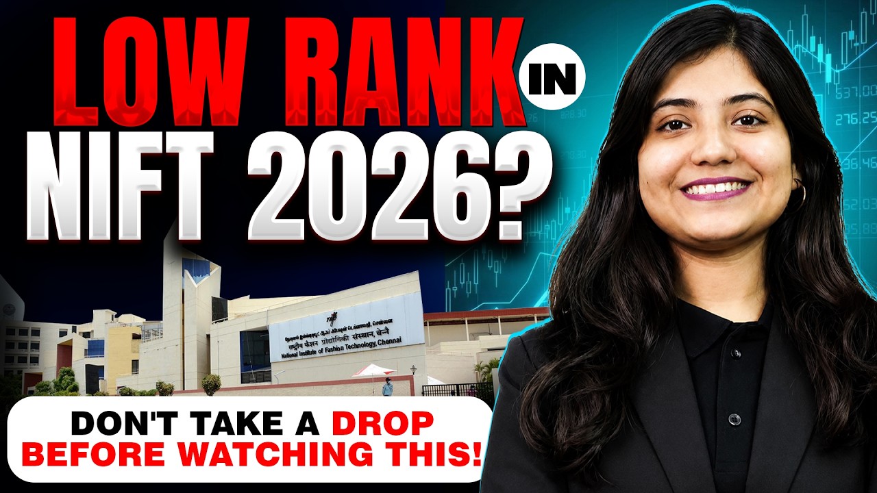 NIFT 2026 Counselling Guide for Low Rank Students | Spot Round, Upgrades & Admission Chances
