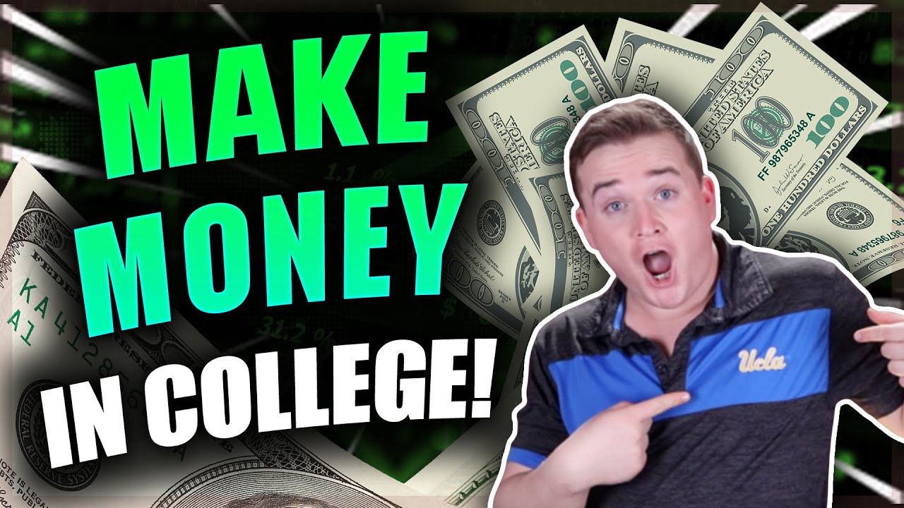 How To Make Money In College!! (Top 10 Ways)