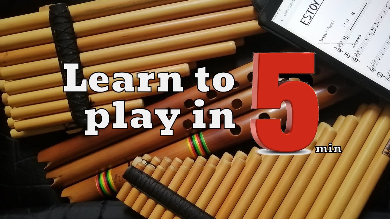 LEARN TO PLAY ZAMPOÑA (PAN FLUTE) - ANDEAN WINDS in 5 minutes