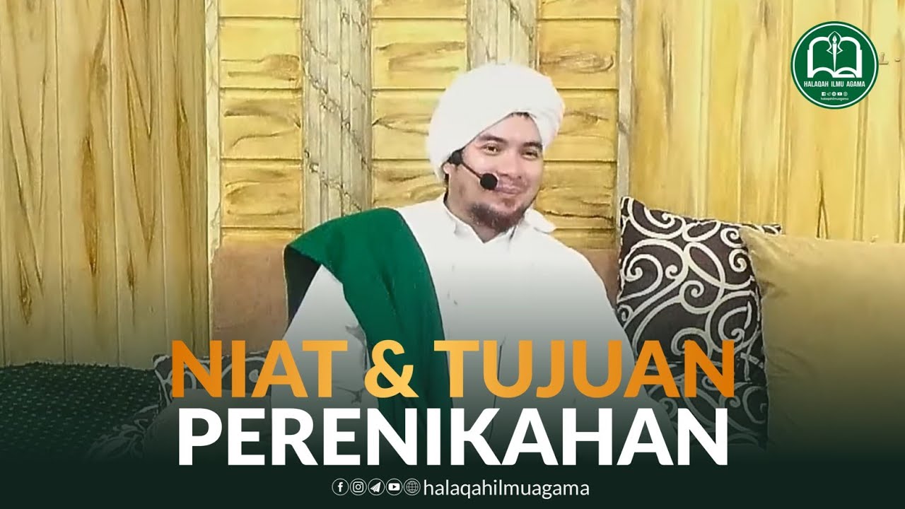 Niat Dan Tujuan Menikah - Habib Jindan Bin Novel