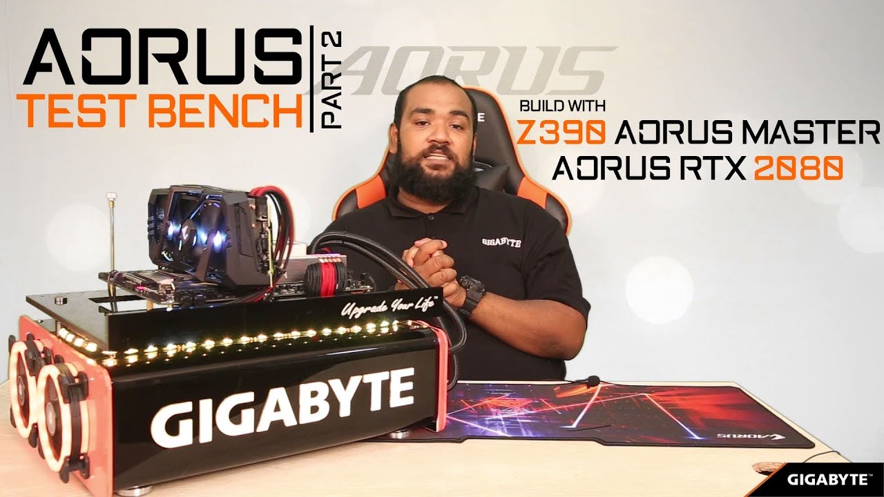 AORUS Test Bench Build Part 2 | Z390 Master | RTX 2080