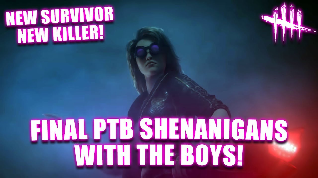 FINAL PTB SHENANIGANS WITH THE BOYS! Dead By Daylight THE ONI Cursed Legacy PTB