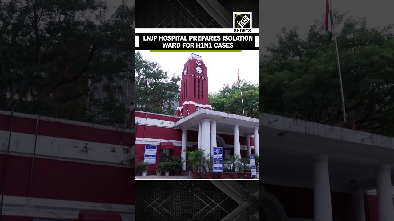 LNJP Hospital prepares isolation ward for H1N1 cases, HoD Dr Kumar urges people to take precautions
