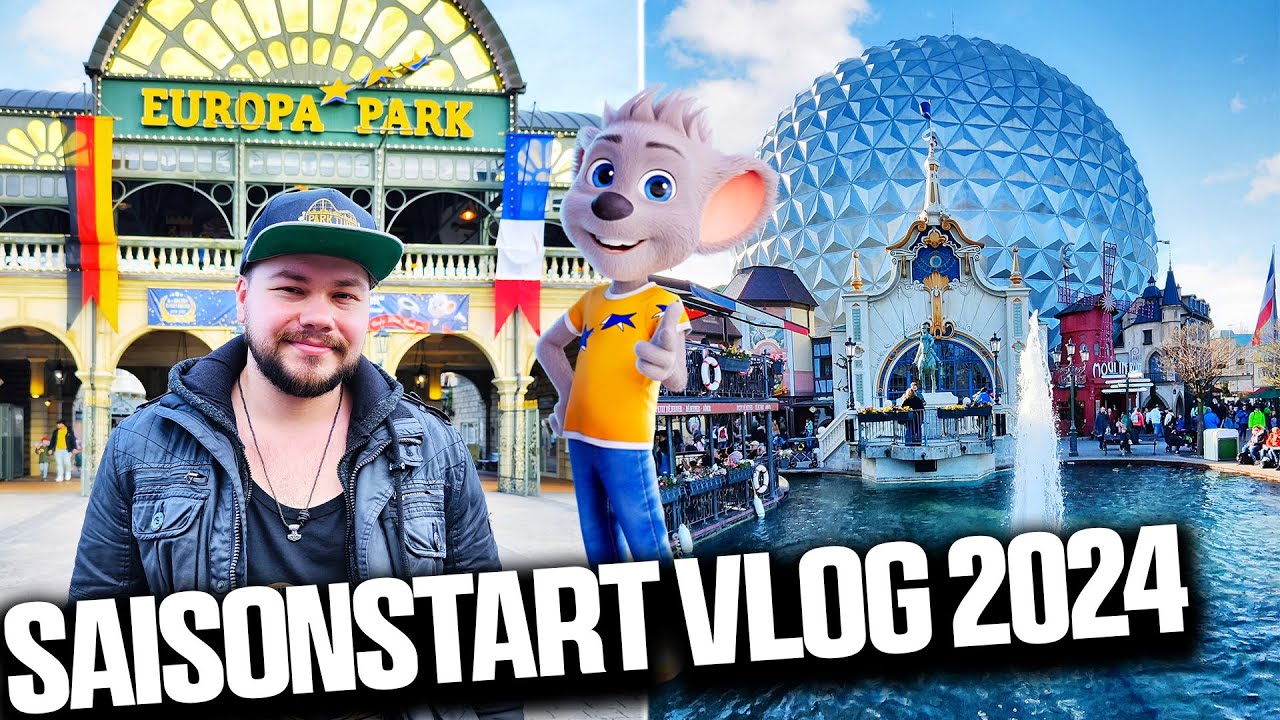 EUROPA PARK Saisonstart Vlog 2024 [Teil 1] - Der erste Teil der Vloggingreihe I Europa Park Rust