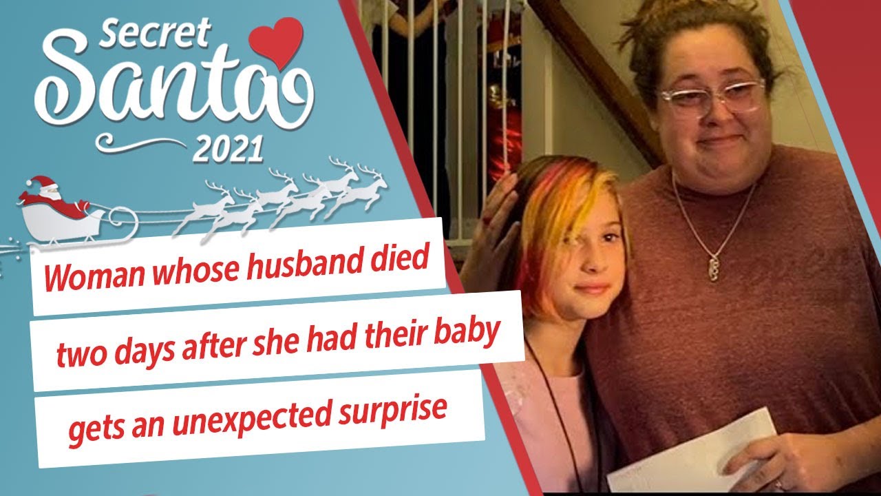 Woman whose husband died two days after she had their baby is given surprise from Secret Santa