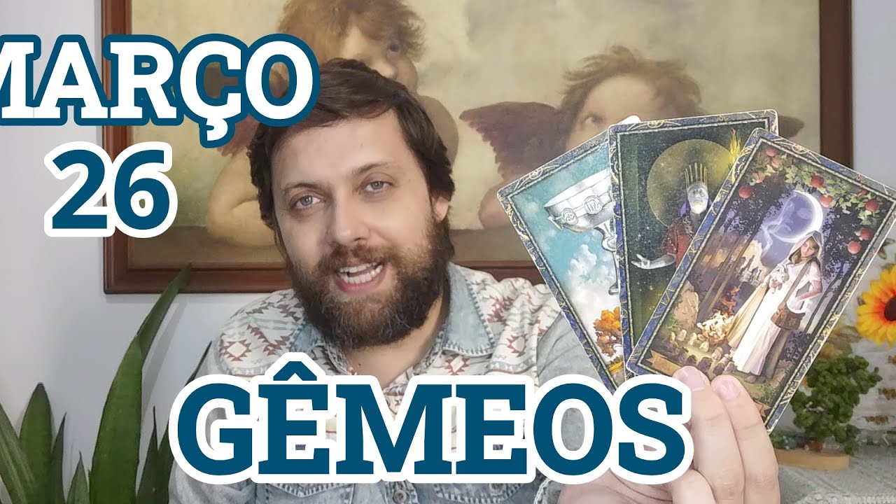GÊMEOS ♊ MARÇO 26 // 