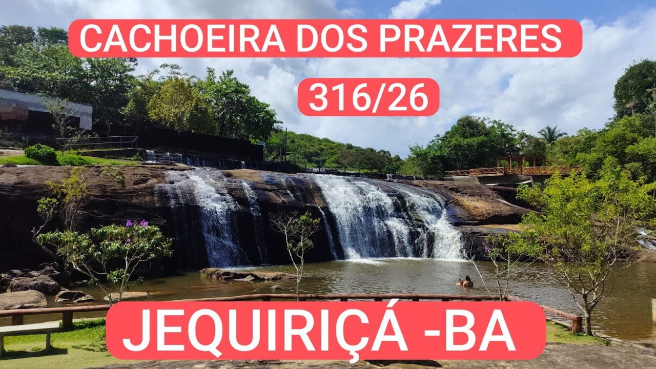 CACHOEIRA DOS PRAZERES, JEQUIRICÁ -BA 315/26