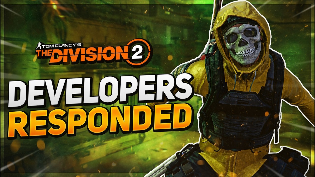 *BREAKING NEWS* The Division 2: DEVELOPERS RESPOND to DETERMINED DRAMA, Gear 3.0, & HUGE BUFFS...