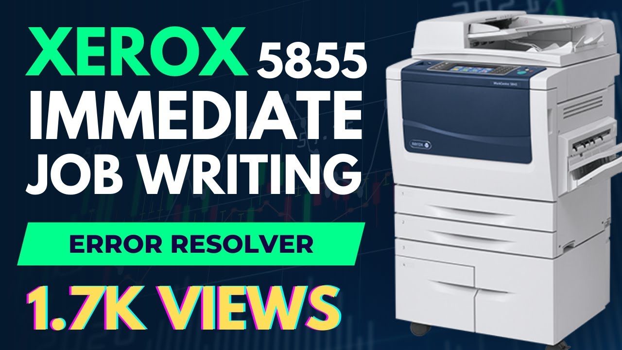 Immediate job overwrite failed | Xerox 5855