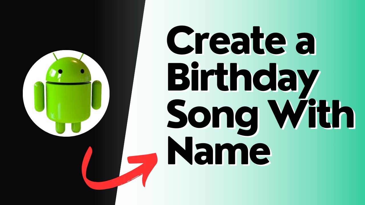 How to create a Birthday song with Name