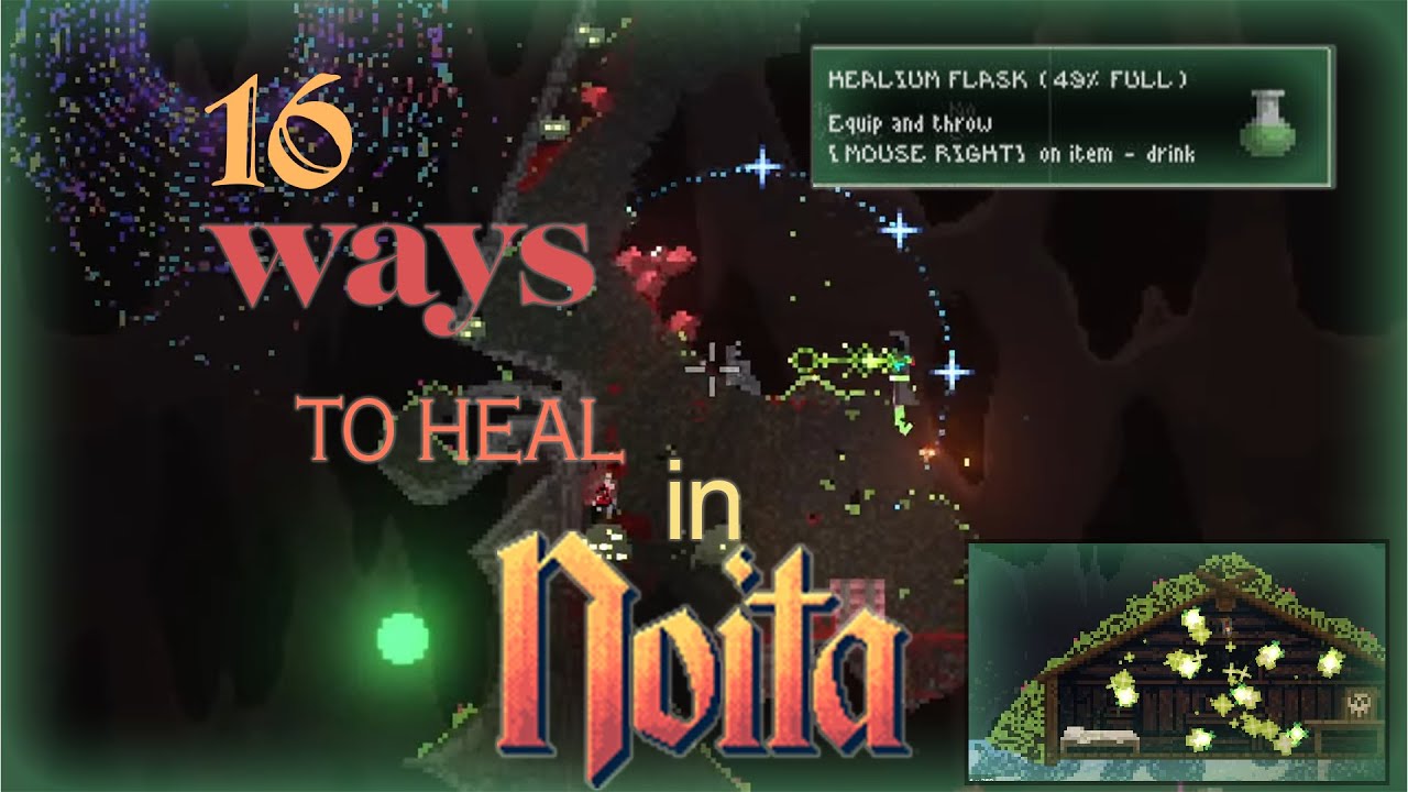 16 Hidden Ways to Heal in Noita