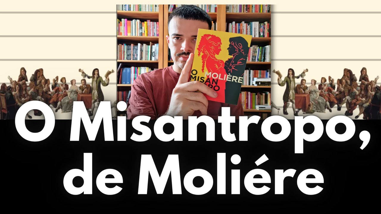 O Misantropo, de Moliére