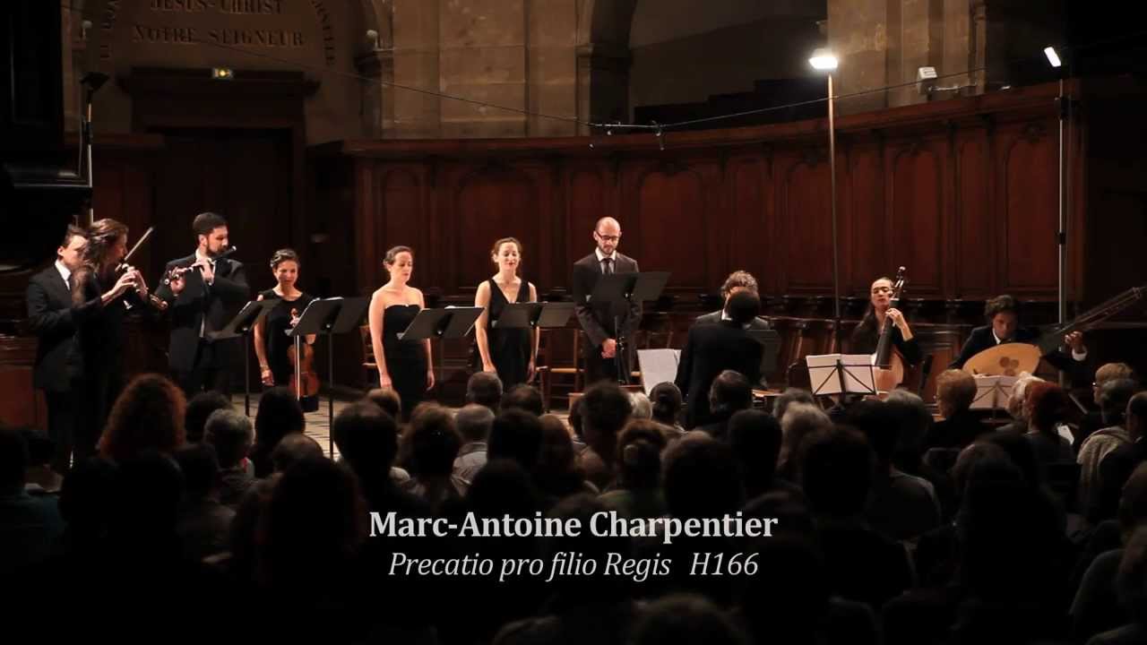 Ensemble Marguerite Louise, Gaétan Jarry -- M.A.Charpentier / Precatio pro filio Regis H166