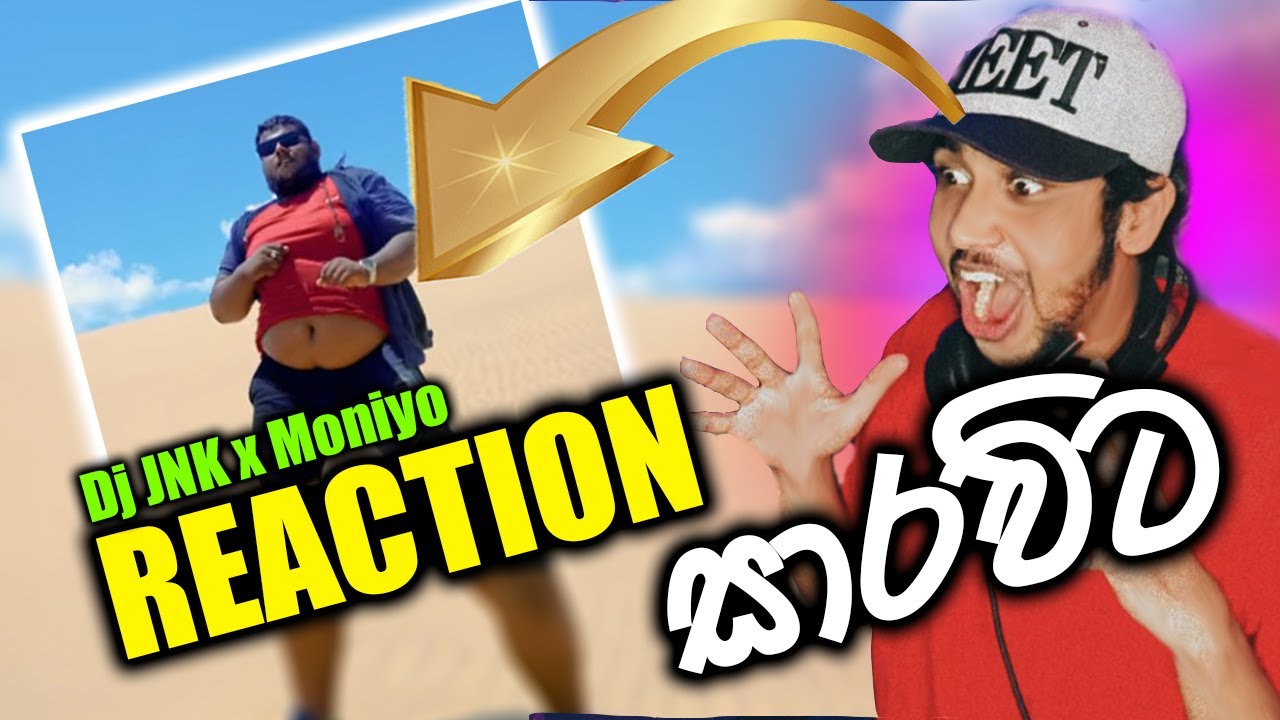DJ JNK x Moniyo - Sarawita ( Official Music Video ) (PeppaMonkey ) SRI LANKA REACTION !!!