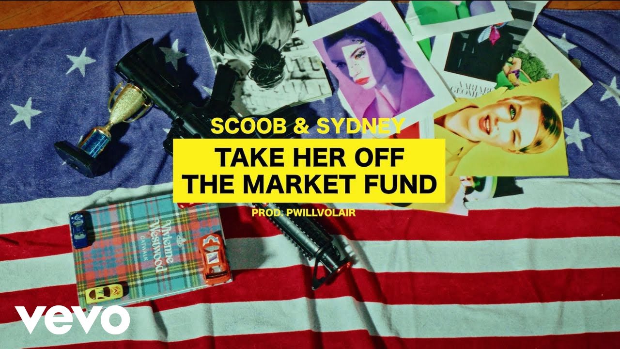 Scoob & Sydney - Take Her Off The Market Fund