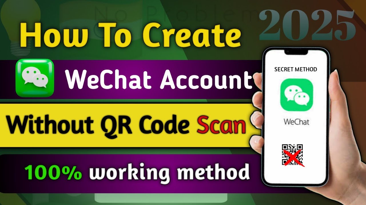 Create WeChat Account Without QR Code Scan in Pakistan 2025 | Skill Stash