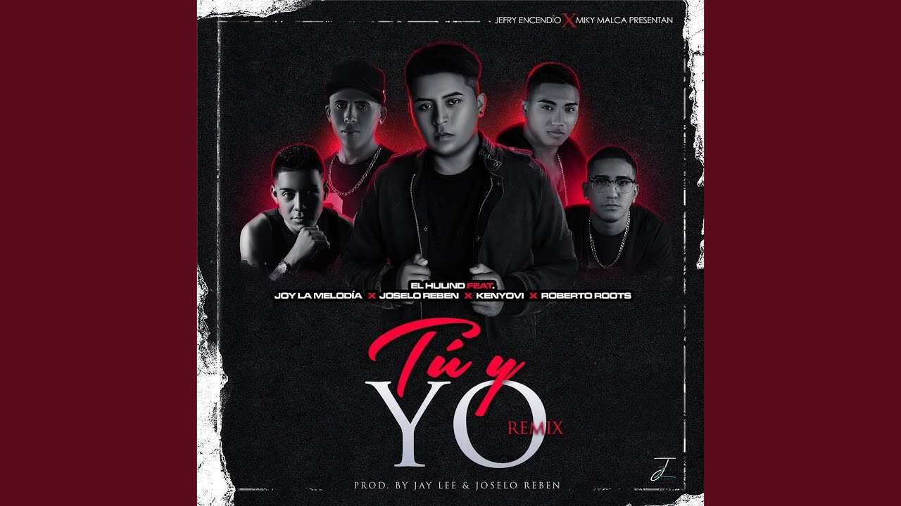 T&uacute; Y Yo (Remix)