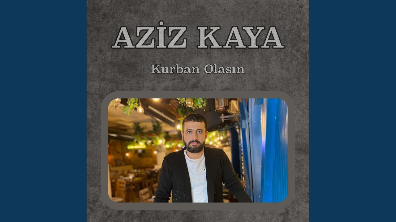 Kurban Olasın