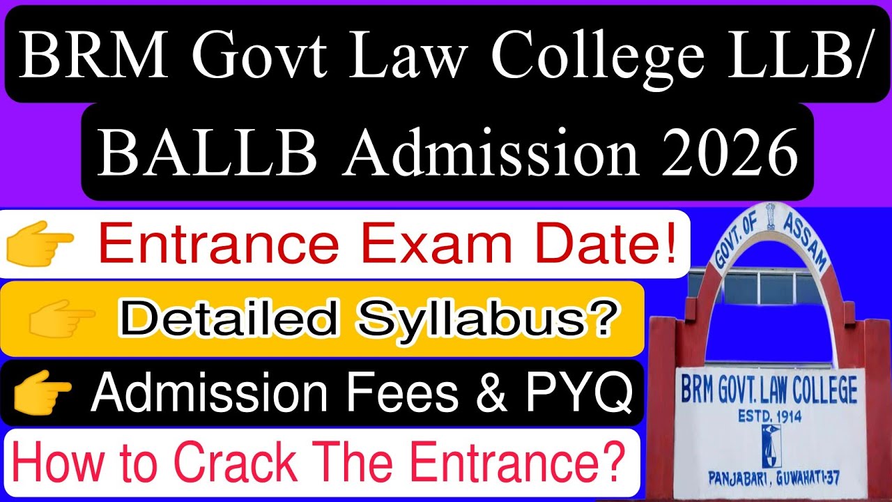 BRM Govt Law College BALLB/LLB Admission 2026|| Entrance Exam Date, Syllabus, Admission Fees||