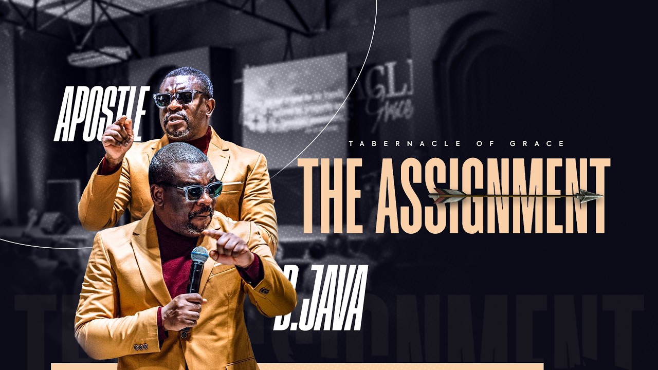 SUNDAY MORNING SERVICE: THE ASSIGNMENT