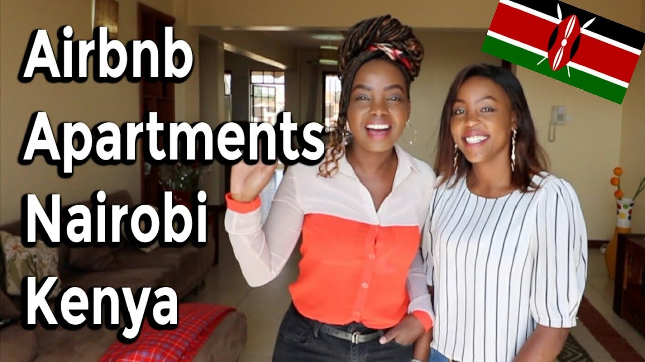 HOW TO BE AN AIRBNB HOST IN NAIROBI KENYA | Looking for Apartments in Nairobi Kenya 🇰🇪 It's Iveoma