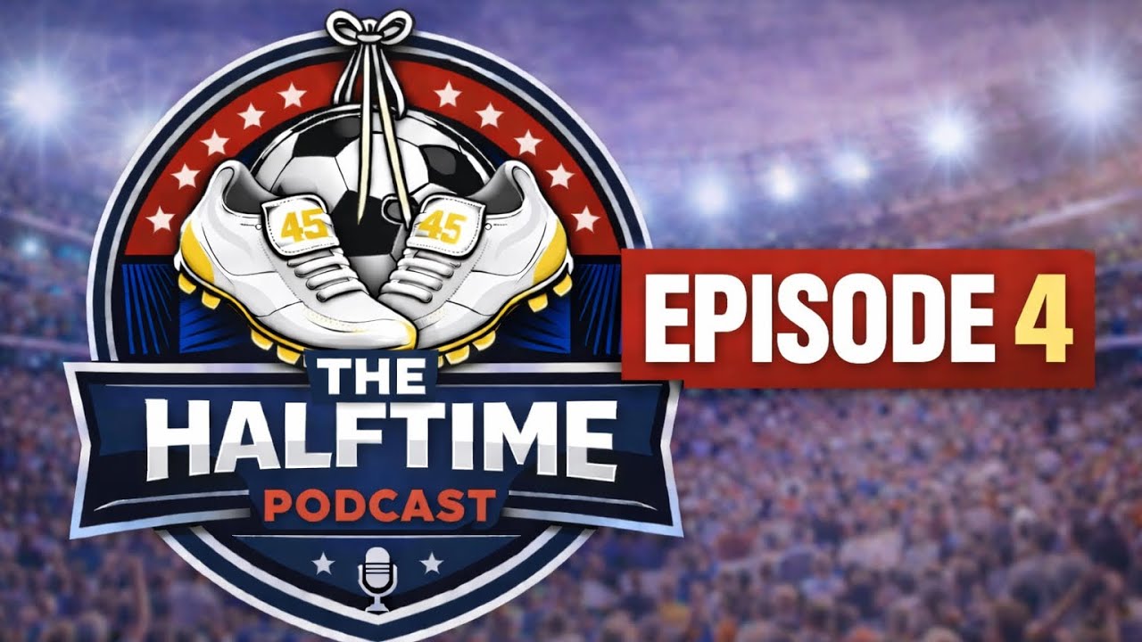 North London Is Red, Arsenal v Tottenham and More Premier League | The Half Time Podcast | Episode 4