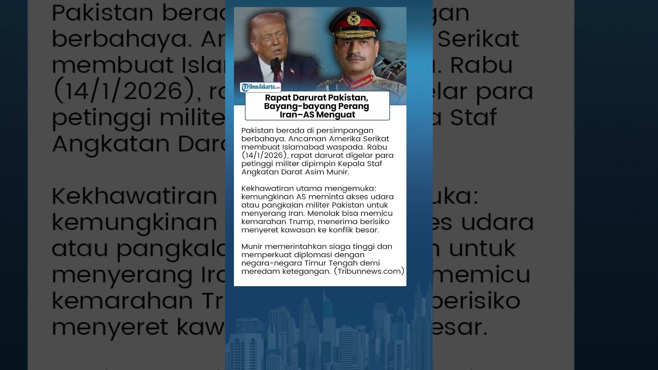 Rapat Darurat Jenderal Pakistan, Bayang-bayang Perang Iran–AS Menguat