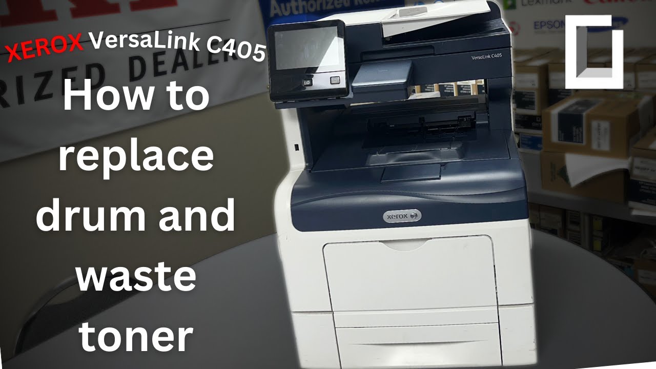 Xerox VersaLink C405 | How to Replace Drums and Waste Toner | Onyx