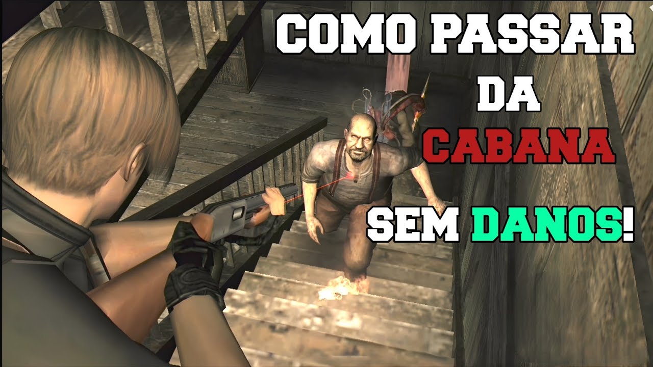 COMO PASSAR DA CABANA SEM TOMAR DANOS NO RESIDENT EVIL 4 EM 5 MINUTOS!