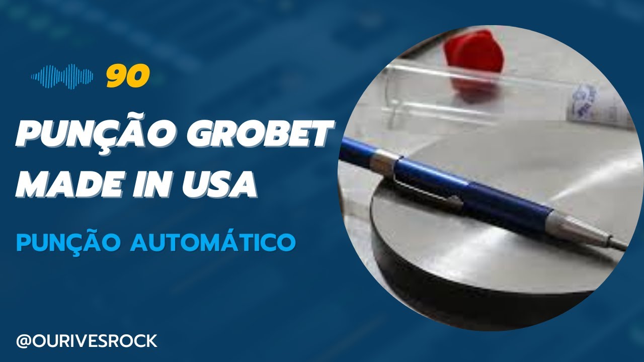 90-Pun&ccedil;&atilde;o Grobet Made In USA- Pun&ccedil;&atilde;o autom&aacute;tico.