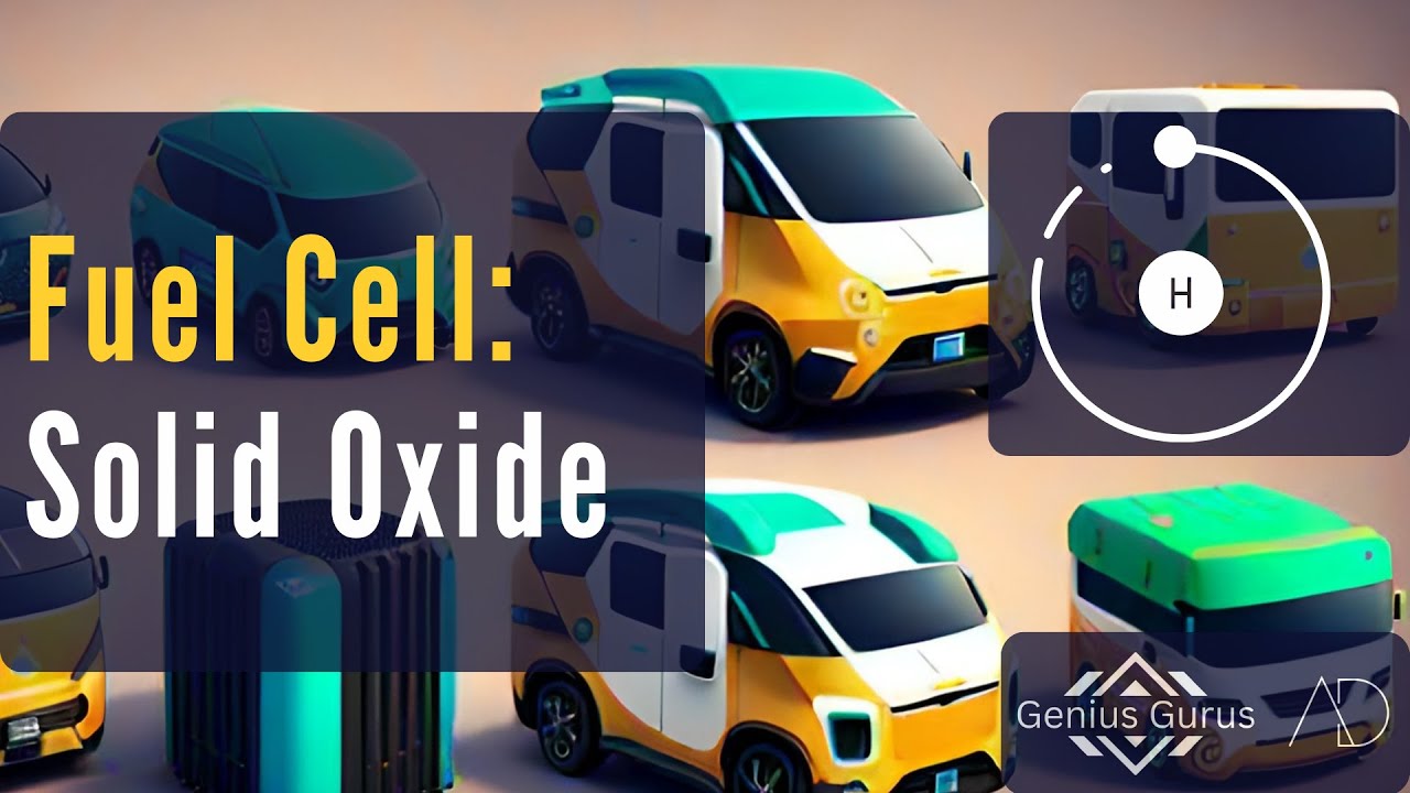 Hydrogen Fuel Cell Working: Solid Oxide Fuel Cells