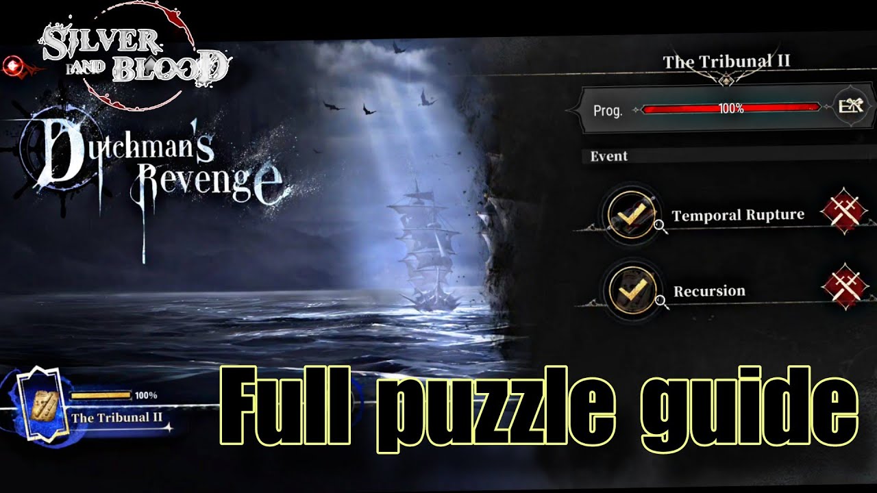 Dutchman's Revenge | The Tribunal 2 - Silver and Blood