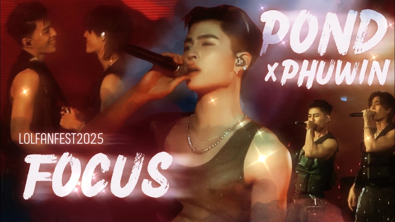 [FAN​CAM]​ Bad girls like you -​ POND​x​PHUWIN​  | #LOLFanFest2025​ (D2)​