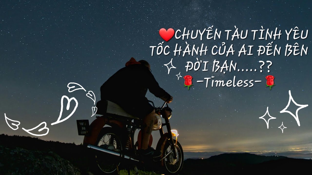 ❤️CHUYẾN TÀU TÌNH YÊU TỐC HÀNH CỦA AI ĐẾN BÊN ĐỜI BẠN??♡-Timeless-♡#tarot#love#hiimonstarot 