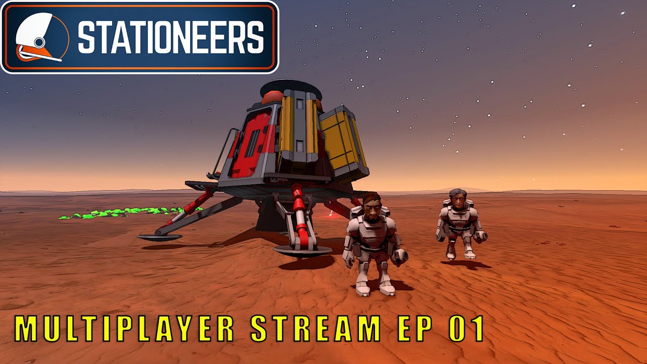 Stationeers Multiplayer Stream Unknown Planet EP 1