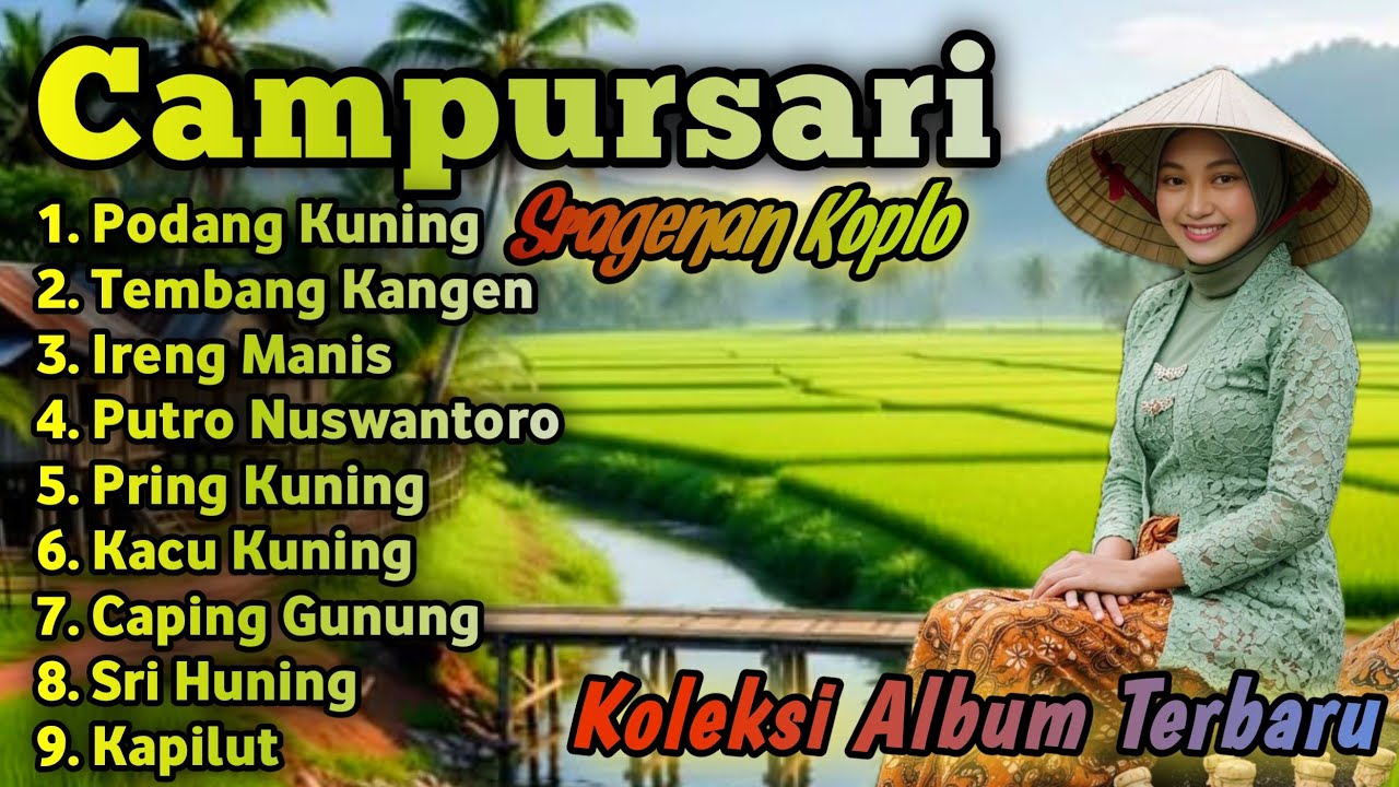 FULL LAGU SRAGENAN CAMPURSARI KOPLO TERBARU BASS GLERR 